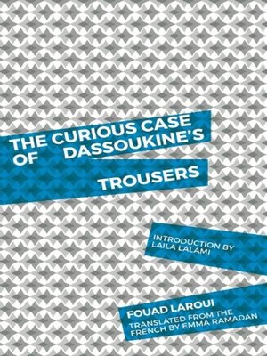 cover image of The Curious Case of Dassoukine's Trousers